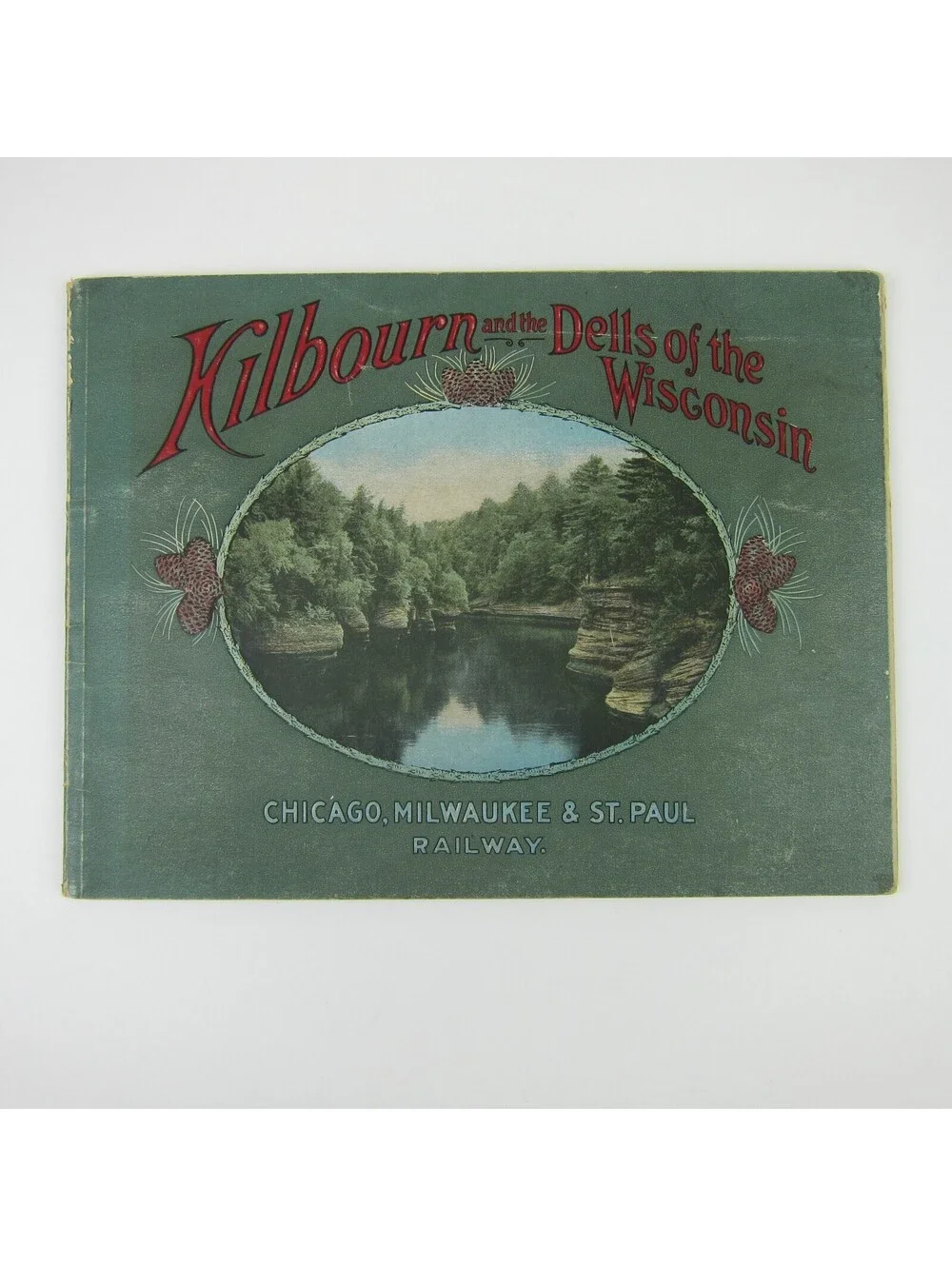 Chicago Milwaukee St. Paul Railway Book Kilbourn Dells of Wisconsin Antique 1907